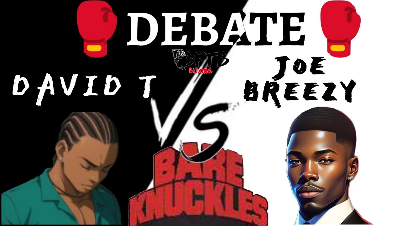 DAVID T VS JOE BREEZY 