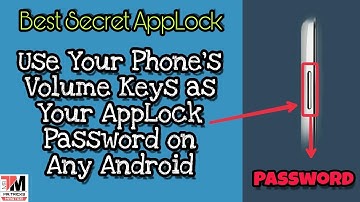 Best Secret AppLock - Use Volume Keys As Password || Mr.Tricks Master