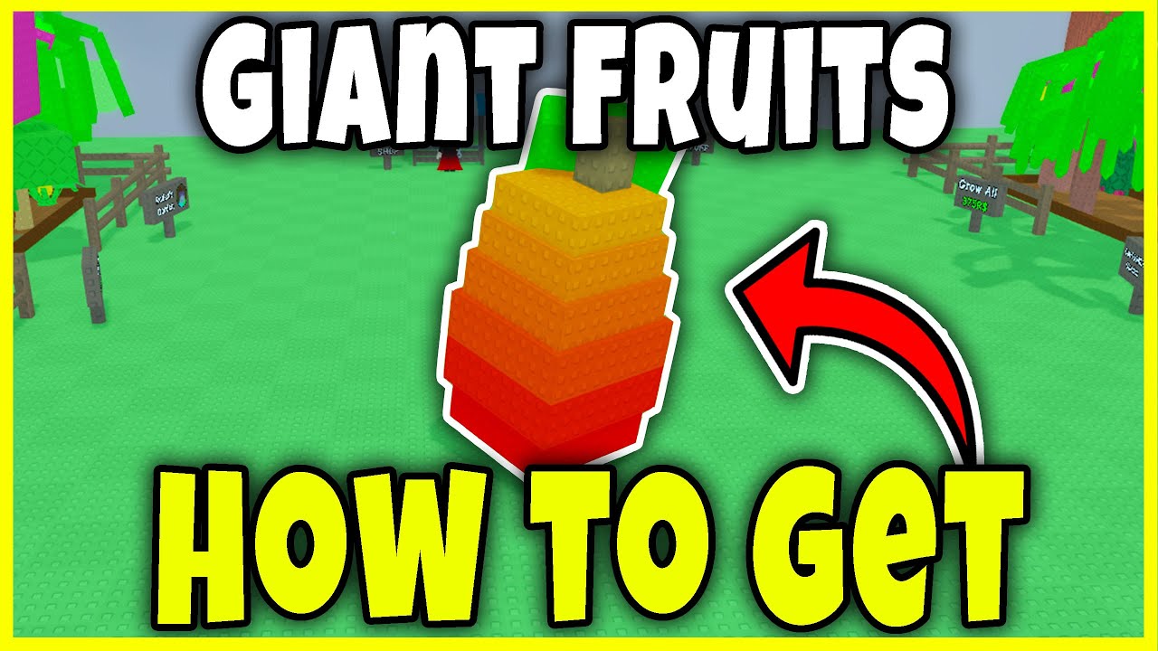 How to GET GIANT FRUITS in GROW A GARDEN Roblox - YouTube