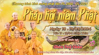 [🔴] TRỰC TIẾP VẤN ĐÁP HỘ NIỆM PHÁP HỘI NIỆM PHẬT TẠI CHÙA TUỆ CHÂU CHIỀU 19/05 THẦY THÍCH TỊNH HẢI