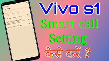 Vivo S1 Me Smart Call Setting Kaise Kare || How To Smart Call Setting Vivo S1 || Tech Boy Mukesh