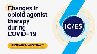Changes in opioid agonist therapy during COVID-19 by Tara Gomes