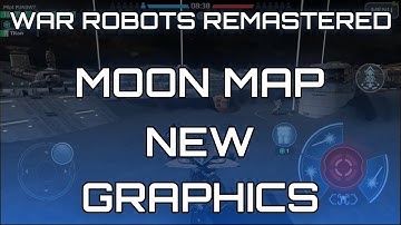 New Graphics Moon Map Overview | War Robots