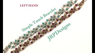 LEFTHAND- Simple Touch Bracelet- Beginner