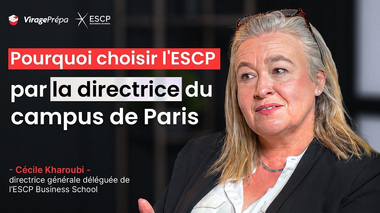 Comment intégrer l'ESCP ? Les conseils de la Directrice Générale Déléguée
