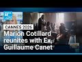 Marion Cotillard reunites with Ex, Guillaume Canet, in new Cannes film • FRANCE 24 English