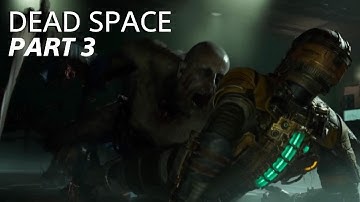 DEAD SPACE - PART 3 #PS5 Gameplay Walkthrough