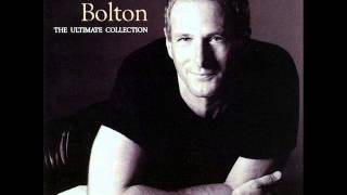 Michael Bolton -  How Am I Supposed to Live Witho