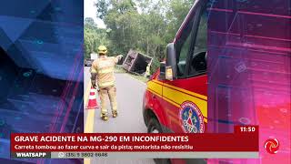 Motorista morre após carreta tombar na MG 290 em Inconfidentes