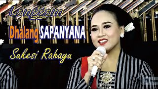 Langgam Dhalang SAPANYANA (Soponyono) - Sukesi Rahayu