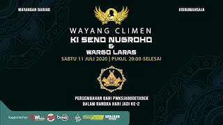 #LiveStreaming Wayang Climen Ki Seno Nugroho - BEDAHING DWARAWATI