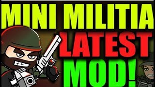 Mini Militia Mega Mod Unlimited All
