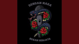 Download Lagu Dengan Nada Bukan Senjata