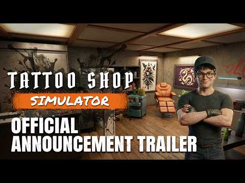 Tattoo Shop Simulator – Official Announcement Trailer