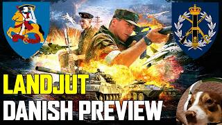 The Danish have arrived! (In WARNO not Greenland) - WARNO LANDJUT PREVIEW