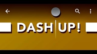 Dash Up! - Gameplay (Android) screenshot 5