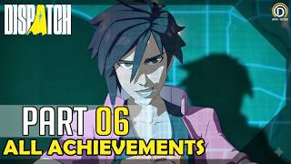 Dispatch – Episode 6 (Moving Parts) 100% Platinum Walkthrough [All Achievements]
