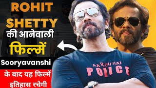 04 Rohit Shetty Upcoming New Movies 2021 -2022 | Sooryavanshi से लेकर Singham 3 तक