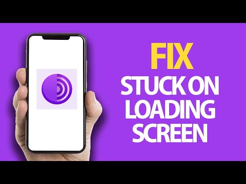 How To Fix Tor Browser App Stuck On Loading Screen Problem | Easy Quick Solution