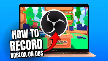 How to Record Roblox with OBS Studio on PC & Laptop