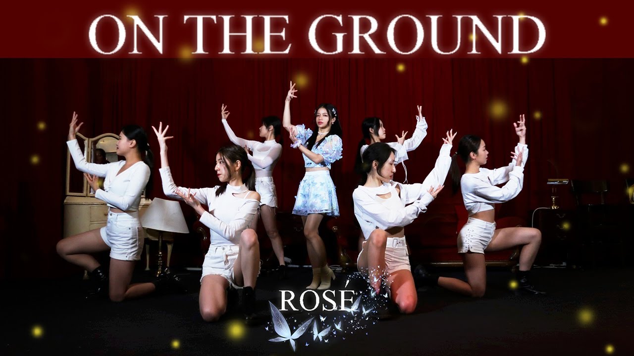 【Original Choreography】ROSÉ(로제) - 'On The Ground' Choreography by Rainbow Dance Crew, Australia