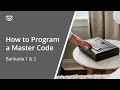 How to program a master code - Barikade Series 1 &amp; 2