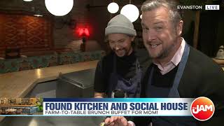 Found Kitchen and Social House Farm-to-Table Brunch Buffet for Mom