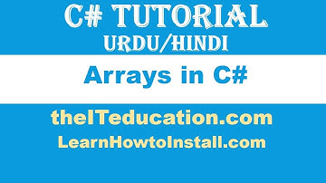 C Sharp Tutorial - working with array in C# sharp part II URDU/HINDI
