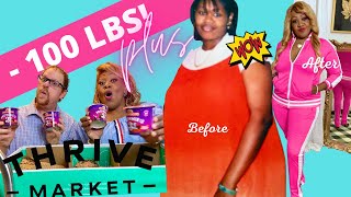 AMAZING 100 lbs weight loss transformation: Thrive Market Review ‍♂