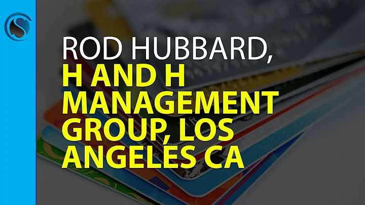 Rod Hubbard, H and H Management Group, Los Angeles...