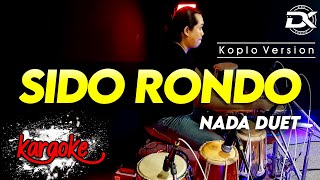SIDO RONDO KARAOKE VERSI KOPLO LAGU WAJIB