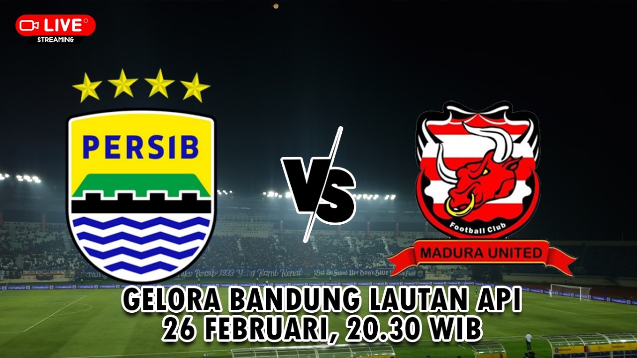 🔴 PREDIKSI LINE UP : PERSIB BANDUNG VS MADURA UNITED