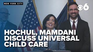 Hochul, Mamdani on universal child care