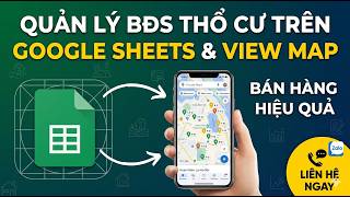 Quản lý bất động sản bằng Google Sheets & View Map screenshot 3