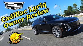 Owner Review: Cadillac Lyriq Debut Edition