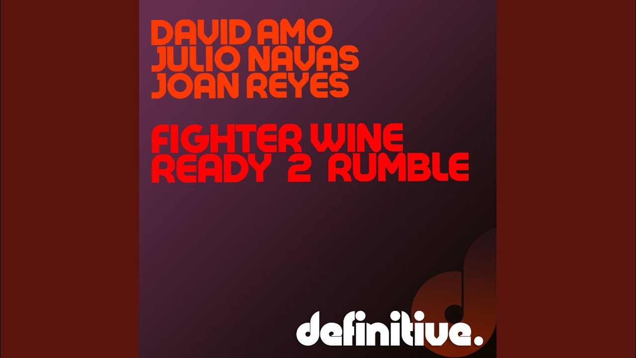 Смотреть «Ready 2 Rumble (Original Mix)» на YouTube Смотреть «Ready 2 Rumble (Original Mix)» на YouTube