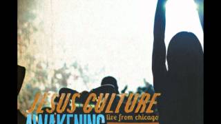 Video thumbnail of "Awaken Me - Jesus Culture"