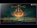 ELDEN RING, Godfrey et Hoarah Loux le Guerrier fr