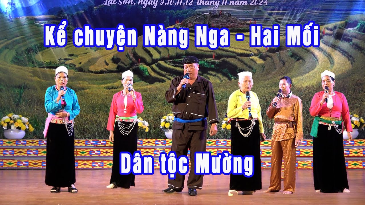 Kể chuyện Nàng Nga Hai Mối dân tộc Mường