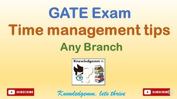 TIME MANAGEMENT in GATE | GATE 2022 | Time management | GATE Exam pattern