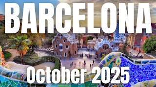 Barcelona Travel Guide to October 2025