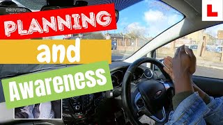 PLANNING AND AWARENESS: What to look for when on your driving test 🚗