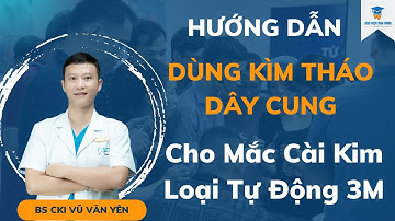 Hướng Dẫn Sử Dụng Kìm Tháo Dây Cung Cho Mắc Cài Kim Loại Tự Động 3M