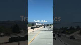 Traffic Rules Carpool