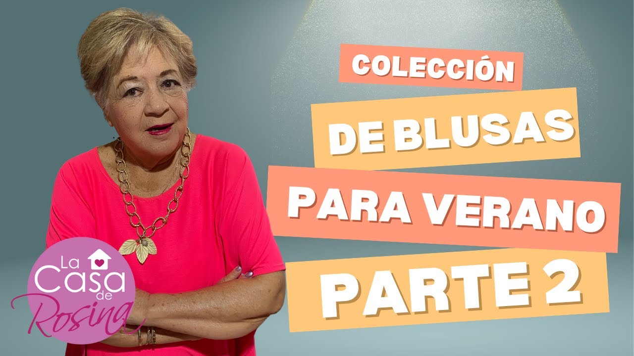 COLECCION DE BLUSAS DE VERANO PARTE 2