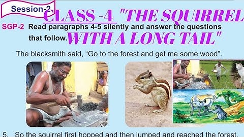 Class-4:ENGLISH:MAIN LESSON-4: SGP 1(Questions) and 2 of "The squirrel with a long tail":Odia medium