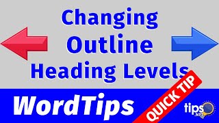 Changing Outline Heading Levels