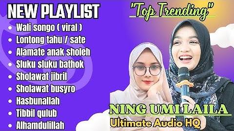 SHOLAWAT FULL ALBUM TERBARU NING UMI LAILA FULL KOMPILASI 2024 ( VIDEO VERSION ) .