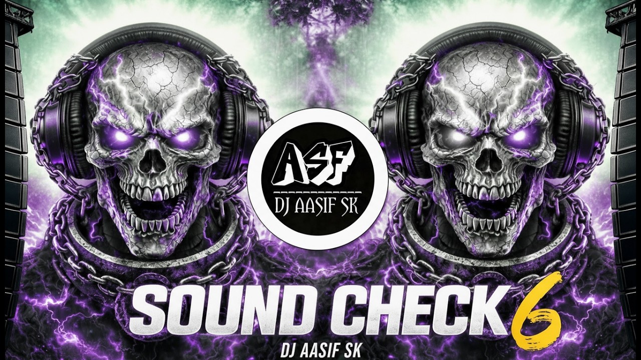 ⚡️FEEL THE BASS - 6  🔊|  FULL BASS  - INSANE POWERFUL DJ SOUNDCHECK 2026 | DJ AASIF SK 🔥