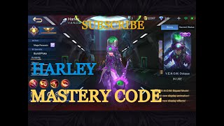 MASTERY CODE: HARLEY | MOBILE LEGENDS